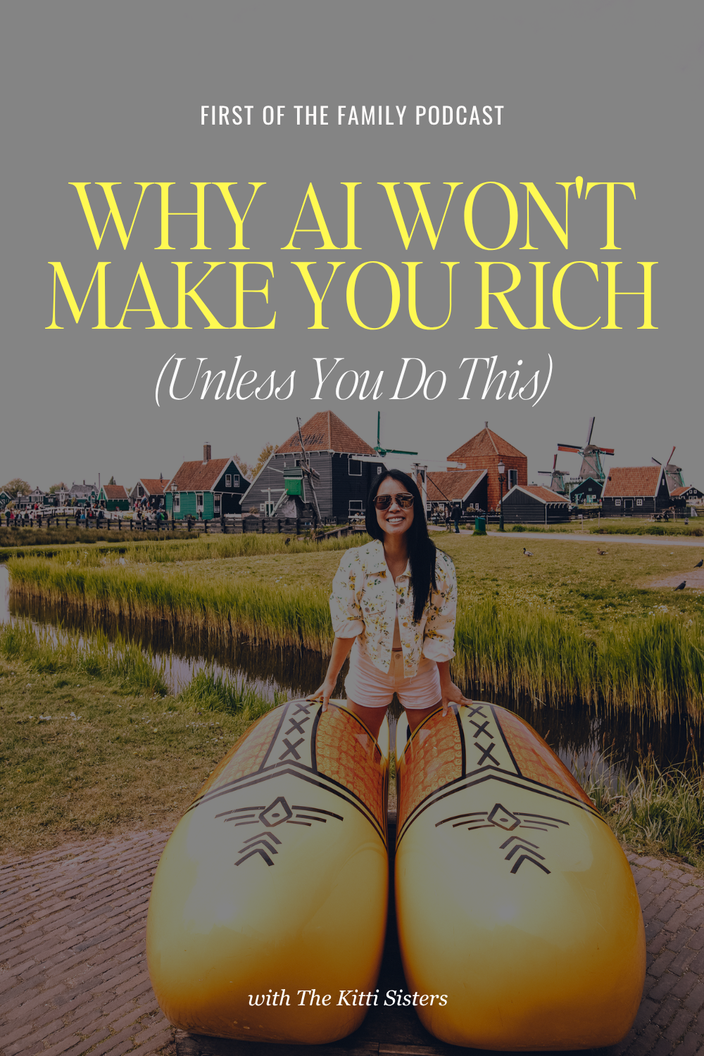 Why AI Won't Make You Rich (Unless You Do This) | The Kitti Sisters - 1